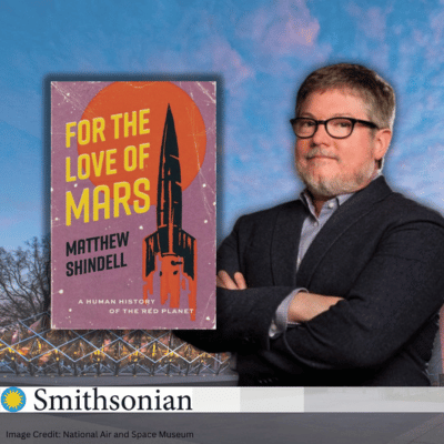 Author Matthew Shindell with the book For the Love of Mars