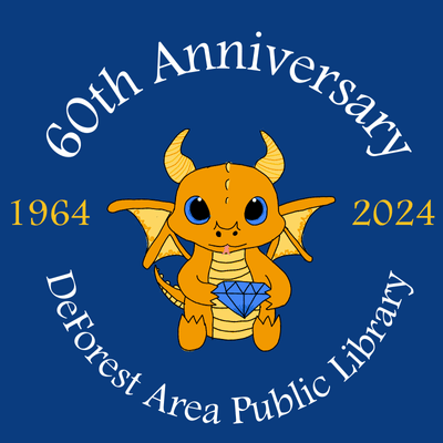 Dragon holding a diamond 60th anniversary DeForest Area Public Library 1964-2024