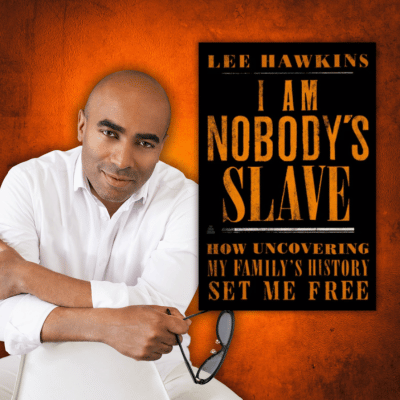 Author Lee Hawkins and his book I Am Nobody's Slave